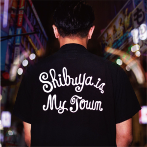 Shibuya is my town